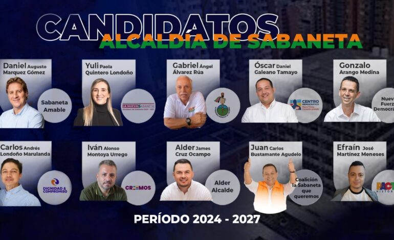Gran competencia de candidatos en Sabaneta: Elecciones Municipales 2023
