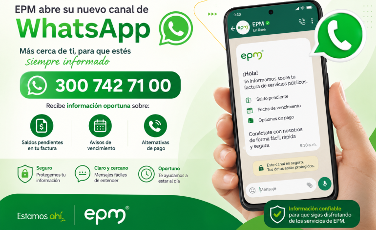 EPM estrena canal de WhatsApp para afianzar el contacto con sus usuarios y clientes